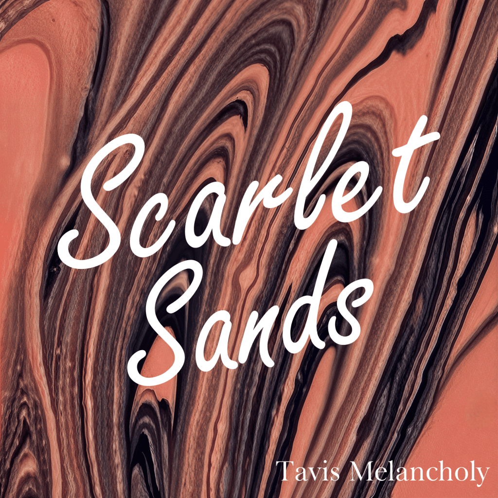 New Single: Scarlet&nbsp;Sands